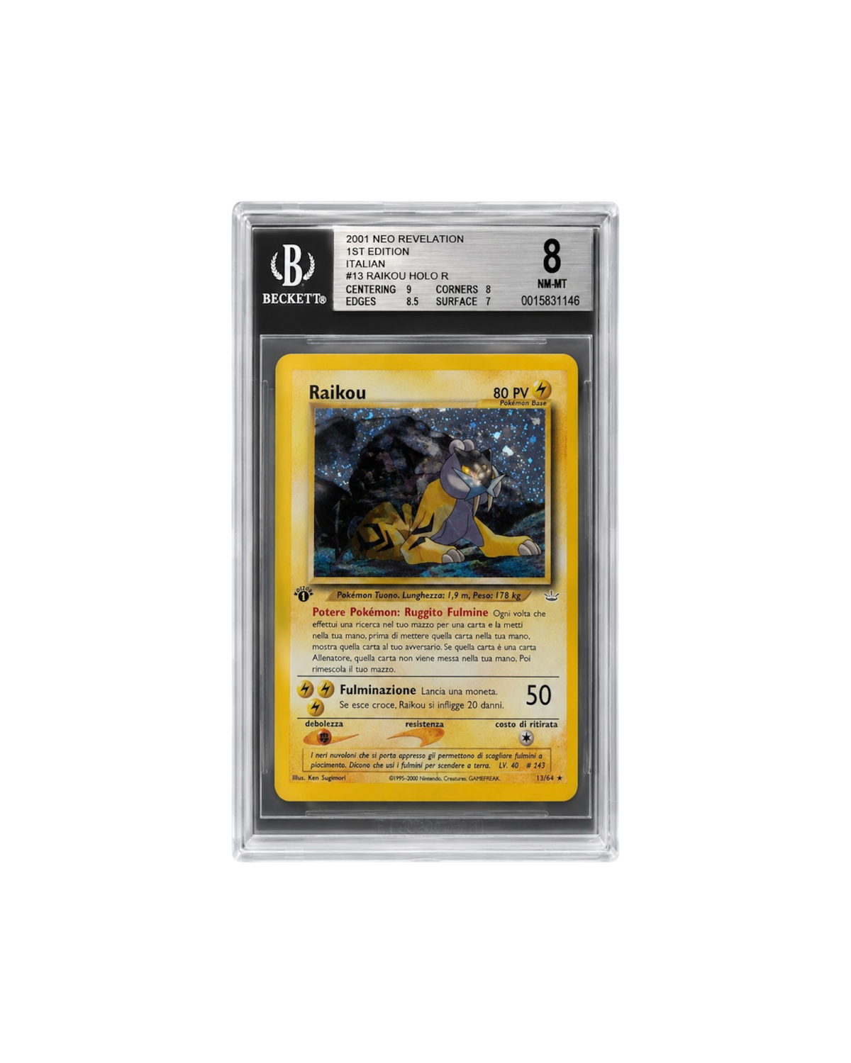 Beckett 8 | 2001 Neo Revelation 1st Edition #13 Raikou Holo R | ITA