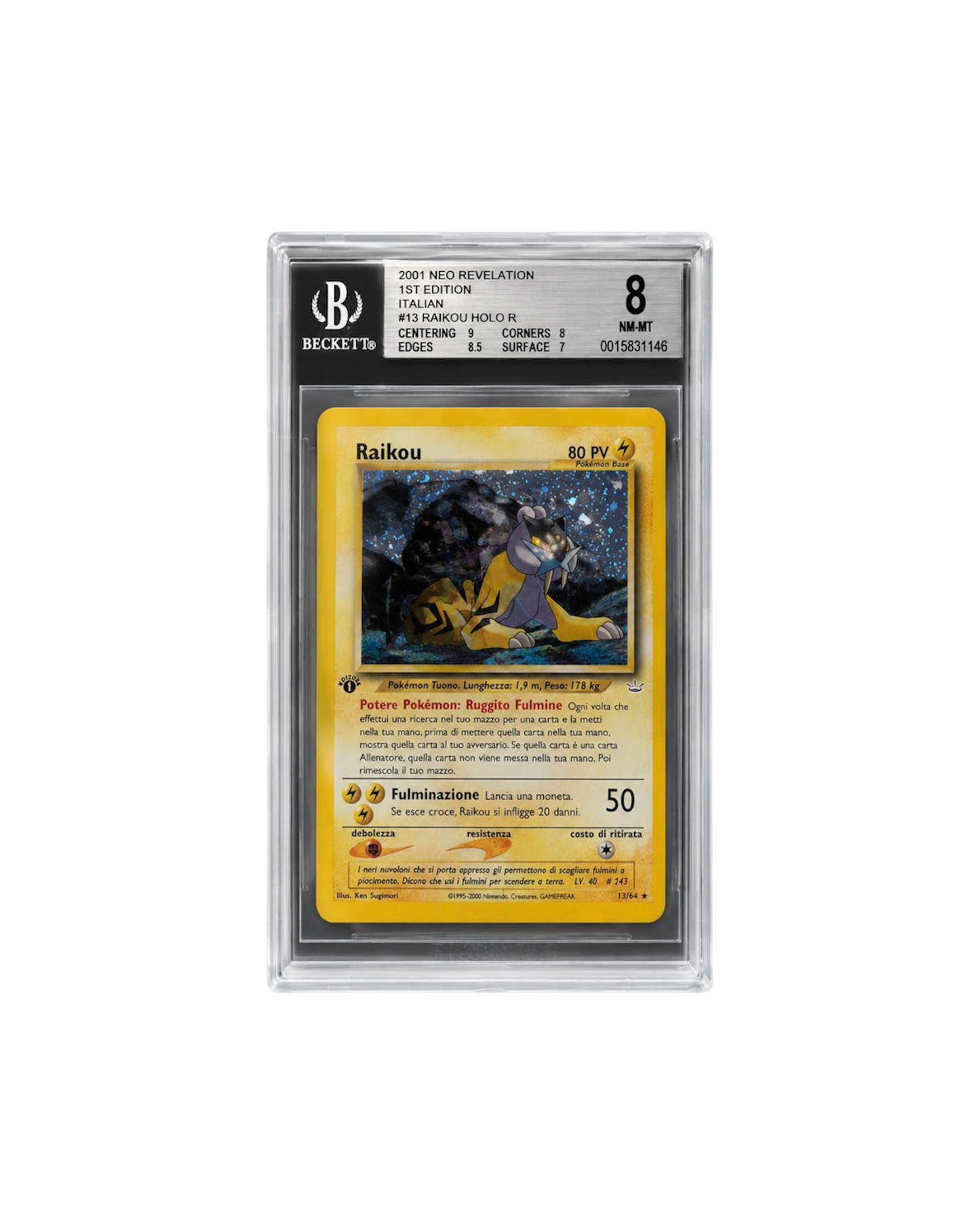 Beckett 8 | 2001 Neo Revelation 1st edition #13 Raikou Holo R | Italian